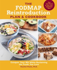 Cover image: The FODMAP Reintroduction Plan and Cookbook 9780760382752