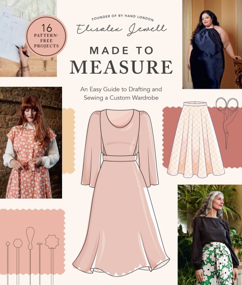 Made to Measure: An Easy Guide to Drafting and Sewing a Custom Wardrobe - 16 Pattern-Free Projects - FULL INSTANT DOWNLOAD | PDF DOCX EPUB