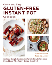 Omslagafbeelding: Quick and Easy Gluten Free Instant Pot Cookbook 9780760383506