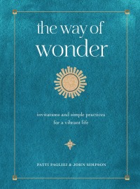 Cover image: The Way of Wonder 9781631069628