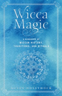 Cover image: Wicca Magic 9781577153962