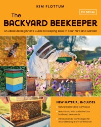 Cover image: The Backyard Beekeeper 5th edition 9780760385821