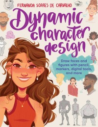 Cover image: Dynamic Character Design 9780760387054