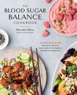 Cover image: The Blood Sugar Balance Cookbook 9780760387405