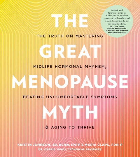 The Great Menopause Myth: The Truth on Mastering Midlife Hormonal Mayhem, Beating Uncomfortable Symptoms, and Aging to Thrive - FULL INSTANT DOWNLOAD | PDF DOCX EPUB