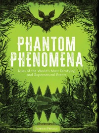 Cover image: Phantom Phenomena 9781577154334