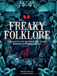 Omslagafbeelding: Freaky Folklore 9781577154419