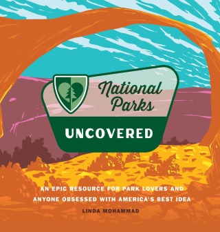 Cover image: National Parks Uncovered 9780760390191