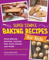 Imagen de portada: Super Simple Baking Recipes for Kids 9780760390849