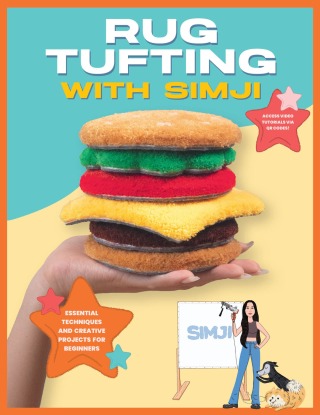Cover image: Rug Tufting with SIMJI 9780760391099