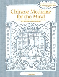 Imagen de portada: Chinese Medicine for the Mind 9780760391259