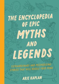 Titelbild: The Encyclopedia of Epic Myths and Legends 9781577154518