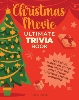 Cover image: Christmas Movie Ultimate Trivia Book 9780760392263