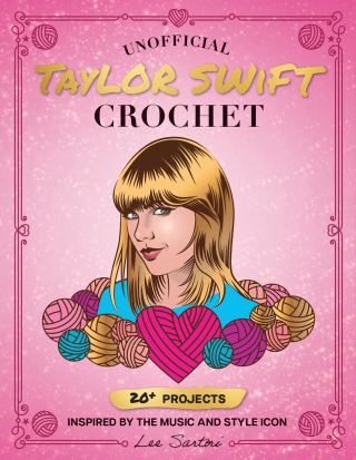 Cover image: Unofficial Taylor Swift Crochet 9780760392553