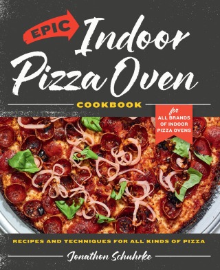 Cover image: Epic Indoor Pizza Oven Cookbook 9780760393215