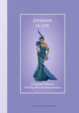 Cover image: Zendaya Is Life 9780760395004