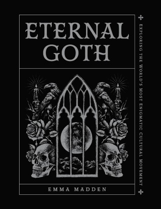 Imagen de portada: Eternal Goth 9781577155263