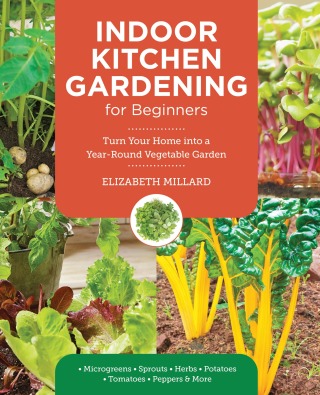 Cover image: Indoor Kitchen Gardening for Beginners 9780760397886