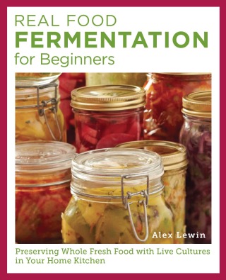 Cover image: Real Food Fermentation for Beginners 9780760398029