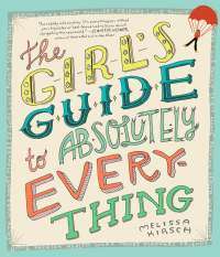 Cover image: The Girl's Guide to Absolutely Everything 9780761135791