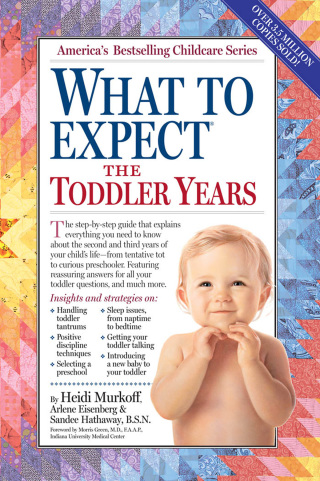 Cover image: What to Expect the Toddler Years 2nd edition 9780761152149