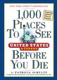 Cover image: 1,000 Places to See in the United States and Canada Before You Die 2nd edition 9780761163367
