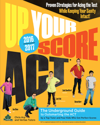 Cover image: Up Your Score: ACT, 2016-2017 Edition 9780761184492
