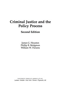 Cover image: Criminal Justice and the Policy Process 2nd edition 9780761840343