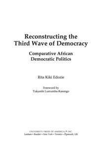 صورة الغلاف: Reconstructing the Third Wave of Democracy 9780761841425