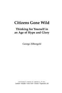 Cover image: Citizens Gone Wild 9780761841319