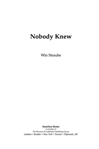 Cover image: Nobody Knew 9780761842767
