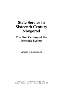 Cover image: State Service in Sixteenth Century Novgorod 9780761843856