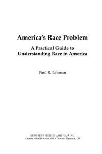 Cover image: America's Race Problem 9780761845720