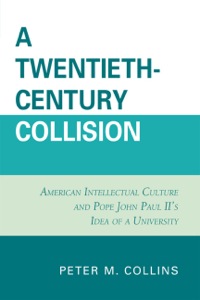 Cover image: A Twentieth-Century Collision 9780761846277