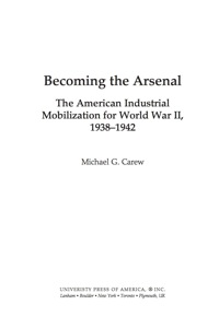 Cover image: Becoming the Arsenal 9780761846680