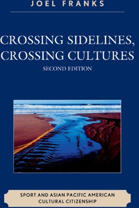 Titelbild: Crossing Sidelines, Crossing Cultures 2nd edition 9780761815921
