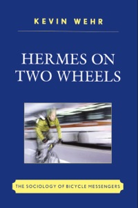 表紙画像: Hermes on Two Wheels 9780761847939
