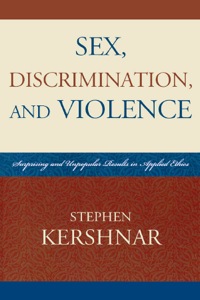 Cover image: Sex, Discrimination, and Violence 9780761848004