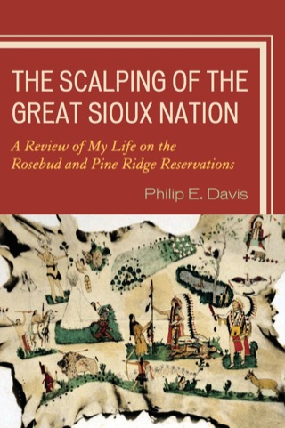 Cover image: The Scalping of the Great Sioux Nation 1st edition 9780761848257