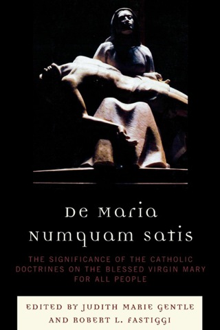 Imagen de portada: De Maria Numquam Satis 9780761848479