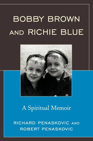 Cover image: Bobby Brown and Richie Blue 1st edition 9780761849094