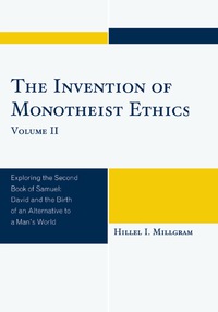 表紙画像: The Invention of Monotheist Ethics 9780761849247