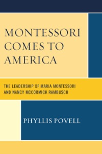 Omslagafbeelding: Montessori Comes to America 9780761849285
