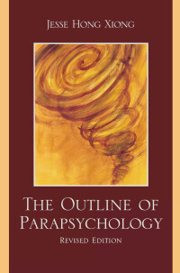 Titelbild: The Outline of Parapsychology 9780761849452