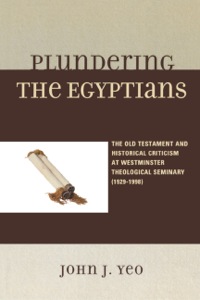 Cover image: Plundering the Egyptians 9780761849599