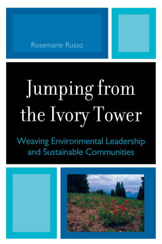 Cover image: Jumping from the Ivory Tower 9780761849803