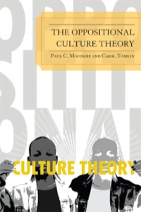 Titelbild: The Oppositional Culture Theory 9780761850137