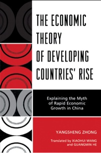 Cover image: The Economic Theory of Developing Countries' Rise 9780761850786