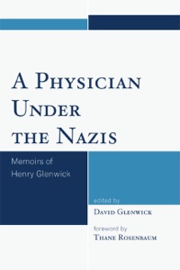 Titelbild: A Physician Under the Nazis 9780761851363