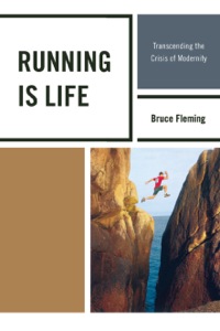 Cover image: Running is Life 9780761851752